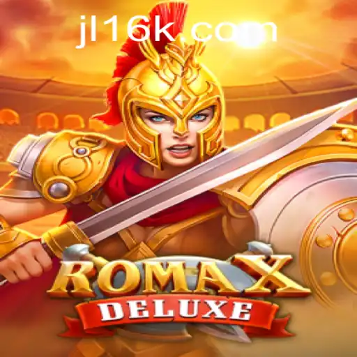 RomaXDeluxe: The Ultimate Gaming Experience with JL16