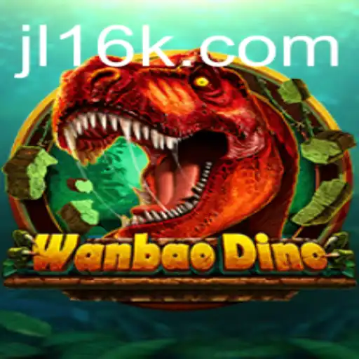 Exploring the Exciting World of WanBaoDino: A Detailed Guide